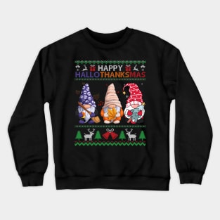 Halloween Thanksgiving Christmas Happy HalloThanksMas Gnomes T-Shirt Crewneck Sweatshirt